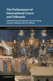 Performance of International Courts and Tribunals (häftad)