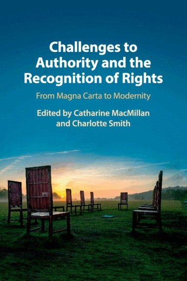 Challenges to Authority and the Recognition of Rights (inbunden)