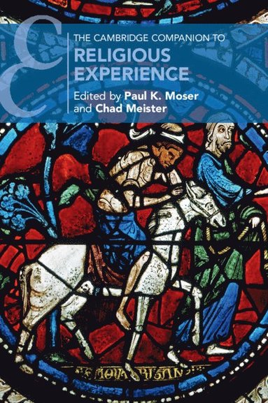 The Cambridge Companion to Religious Experience (inbunden)