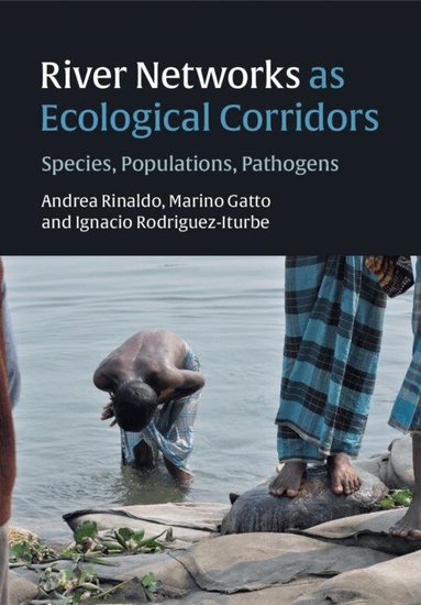 River Networks as Ecological Corridors (inbunden)