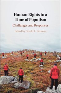 Human Rights in a Time of Populism (inbunden)