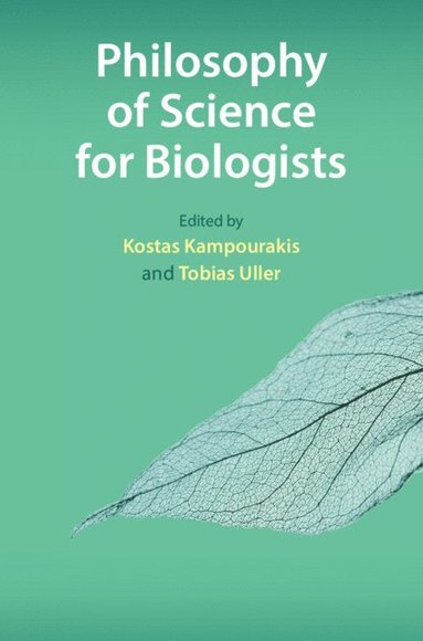 Philosophy of Science for Biologists (häftad)