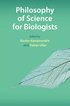 Philosophy of Science for Biologists