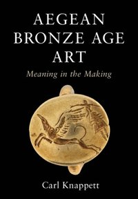 Aegean Bronze Age Art (e-bok)