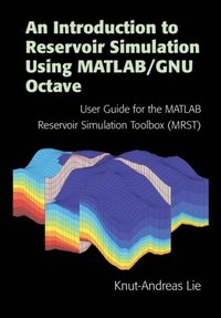 Introduction to Reservoir Simulation Using MATLAB/GNU Octave (e-bok)