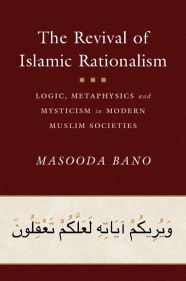Revival of Islamic Rationalism (e-bok)