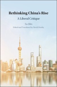 Rethinking China's Rise (e-bok)