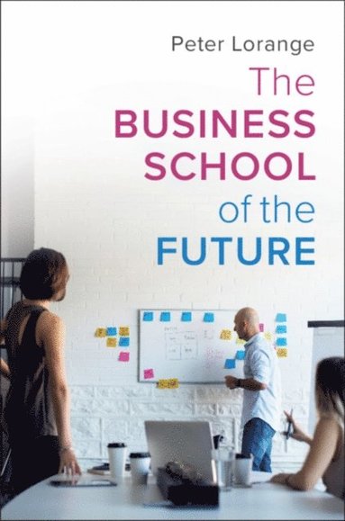 Business School of the Future (e-bok)