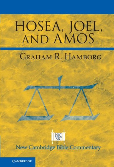 Hosea, Joel, and Amos (häftad)
