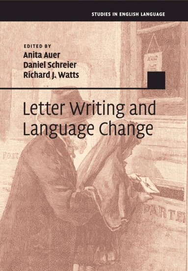 Letter Writing and Language Change (h�ftad)