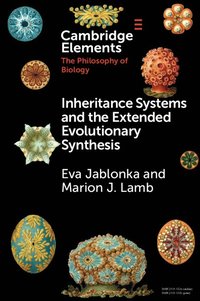 Inheritance Systems and the Extended Evolutionary Synthesis (häftad)