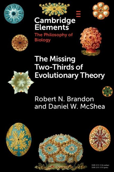 The Missing Two-Thirds of Evolutionary Theory (h�ftad)