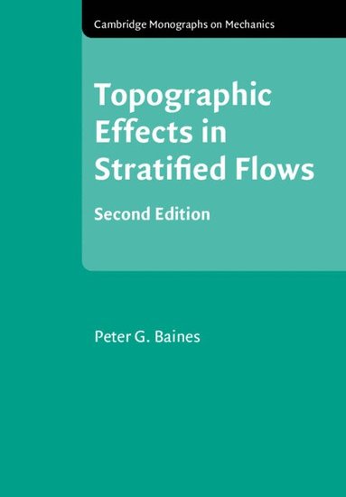 Topographic Effects in Stratified Flows (h�ftad)