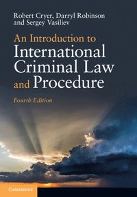 An Introduction to International Criminal Law and Procedure (häftad)