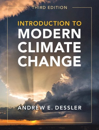Introduction to Modern Climate Change (inbunden)