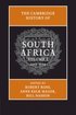 Cambridge History of South Africa: Volume 2, 1885-1994