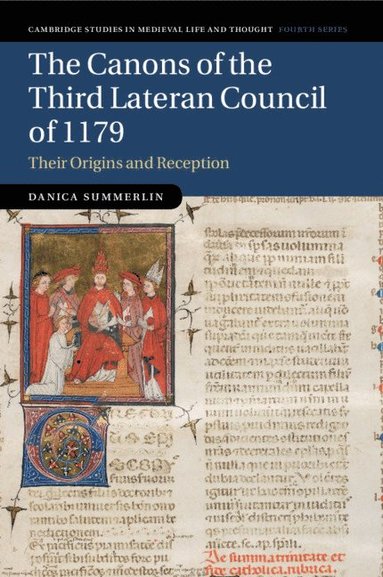 The Canons of the Third Lateran Council of 1179 (inbunden)