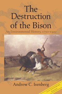 The Destruction of the Bison (hftad)