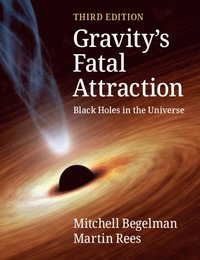 Gravity's Fatal Attraction (häftad)