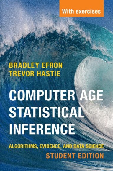 Computer Age Statistical Inference, Student Edition (häftad)