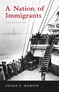 A Nation of Immigrants (inbunden)