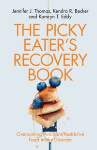 Picky Eater's Recovery Book (e-bok)