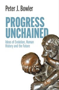 Progress Unchained (e-bok)