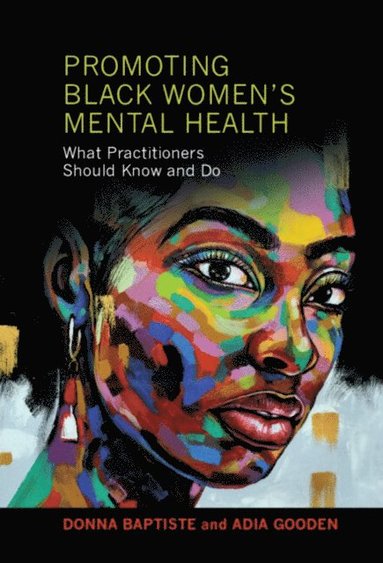 Promoting Black Women's Mental Health (häftad)