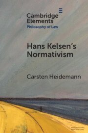 Hans Kelsen's Normativism (häftad)