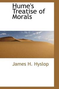Hume's Treatise of Morals (inbunden)