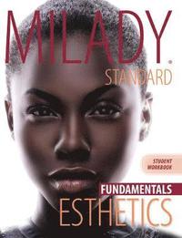 Workbook for Milady Standard Esthetics: Fundamentals (hftad)