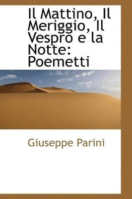 Il Mattino, Il Meriggio, Il Vespro E La Notte (hftad)