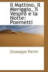 Il Mattino, Il Meriggio, Il Vespro E La Notte
