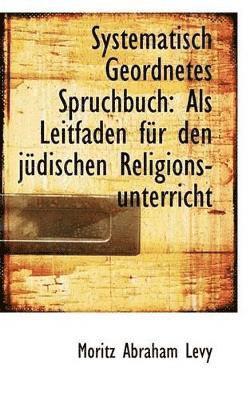 Systematisch Geordnetes Spruchbuch (inbunden)