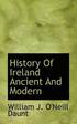 History of Ireland Ancient and Modern