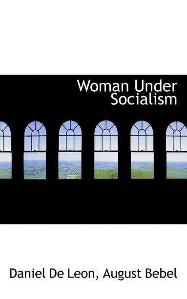 Woman Under Socialism (h�ftad)