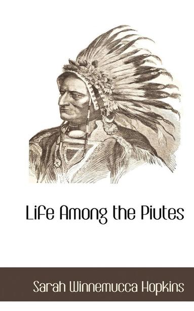 Life Among the Piutes (hftad)
