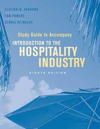 Study Guide to Accompany Introduction to the Hospitality Industry (hftad)
