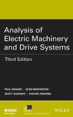 Analysis of Electric Machinery and Drive Systems (häftad)