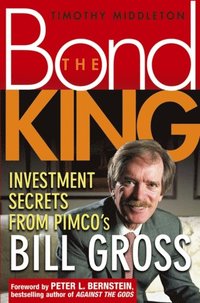 Investment Secrets from PIMCO's Bill Gross (e-bok)