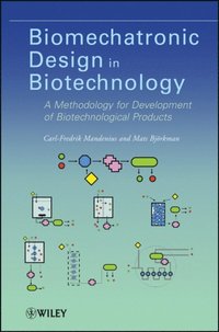Biomechatronic Design in Biotechnology (e-bok)