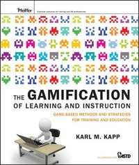 The Gamification of Learning and Instruction (inbunden)