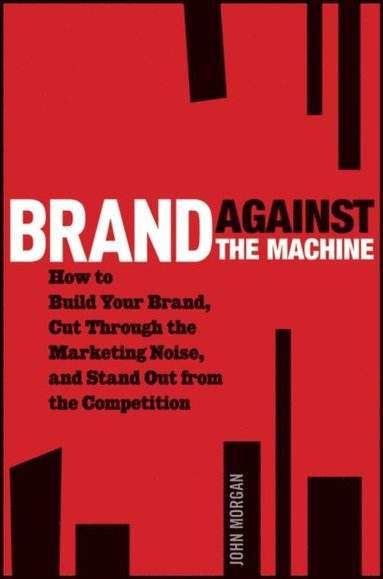 Brand Against the Machine (häftad)