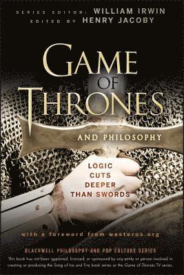 Game of Thrones and Philosophy (hftad)
