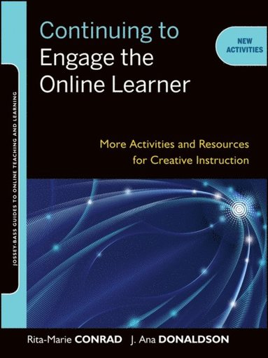 Continuing to Engage the Online Learner (e-bok)