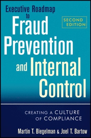 Executive Roadmap to Fraud Prevention and Internal Control (h�ftad)