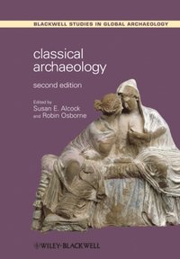 Classical Archaeology (e-bok)
