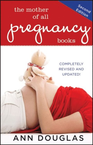 Mother of All Pregnancy Books (e-bok)