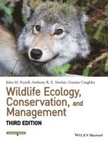 Wildlife Ecology, Conservation, and Management (häftad)