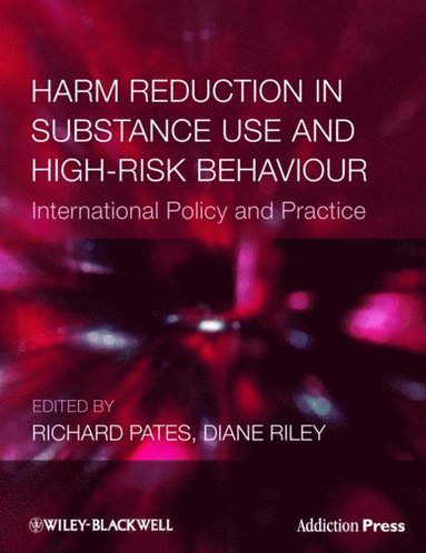 Harm Reduction in Substance Use and High-Risk Behaviour (e-bok)